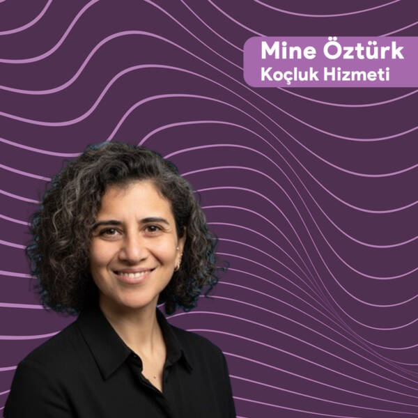 Koçluk Hizmeti – Mine Öztürk