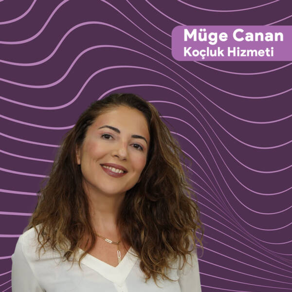 Koçluk Hizmeti – Müge Canan